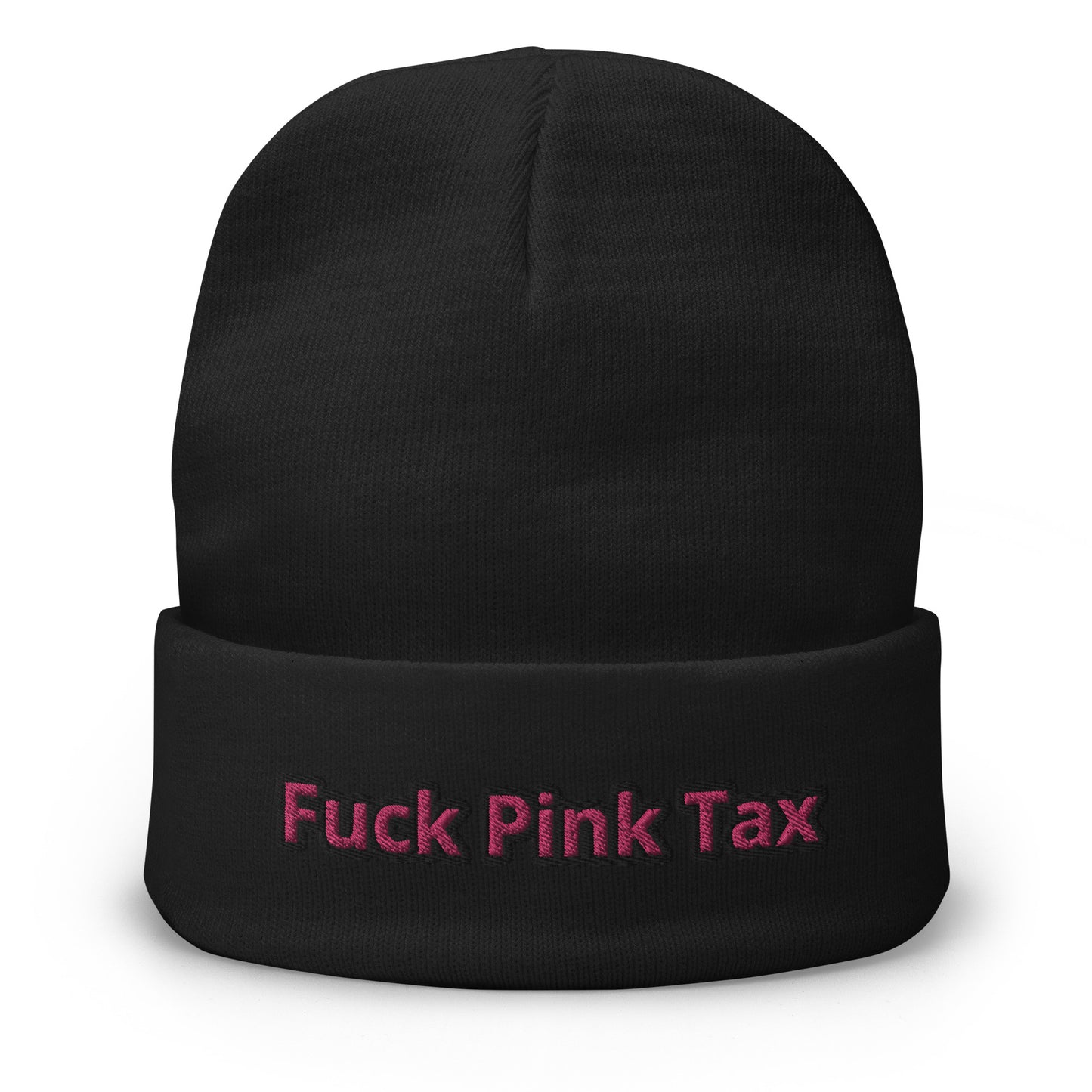Fuck Pink Tax Beanie