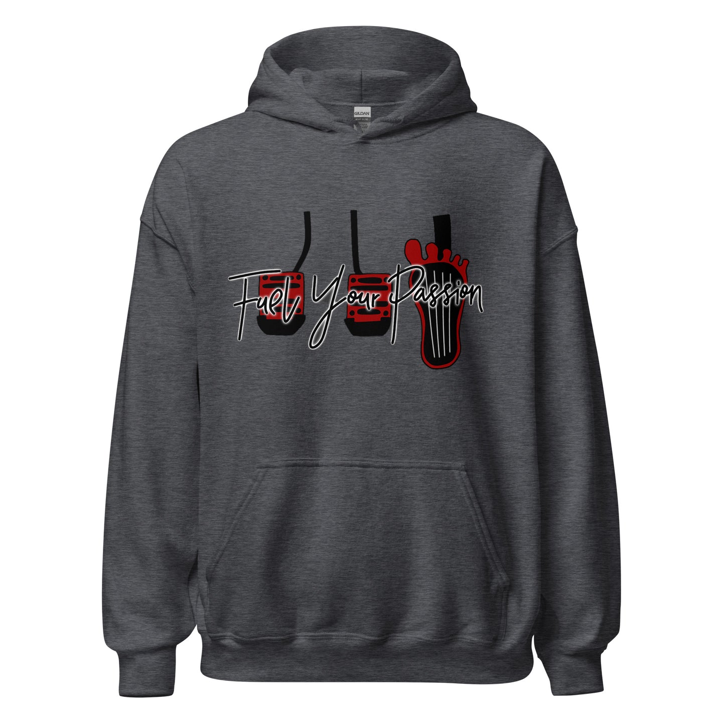 Fuel Your Passion Hoodie